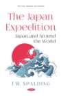 The Japan Expedition. Japan and Around the World - eBook