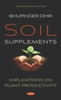 Soil Supplements: Implications on Plant Productivity - eBook