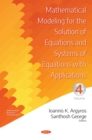 Mathematical Modeling for the Solution of Equations and Systems of Equations with Applications. Volume IV - eBook