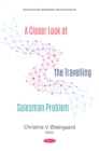 A Closer Look at the Travelling Salesman Problem - eBook