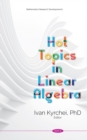 Hot Topics in Linear Algebra - eBook