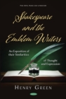 Shakespeare and the Emblem Writers: An Exposition of their Similarities of Thought and Expression - eBook