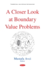 A Closer Look at Boundary Value Problems - eBook
