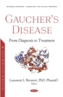 Gaucher's Disease: From Diagnosis to Treatment - eBook