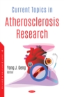 Current Topics in Atherosclerosis Research - eBook