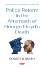 Police Reform in the Aftermath of George Floyd's Death - eBook
