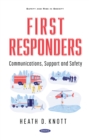 First Responders: Communications, Support and Safety - eBook