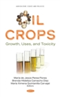 Oil Crops: Growth, Uses, and Toxicity - eBook