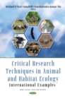 Critical Research Techniques in Animal and Habitat Ecology: International Examples - eBook
