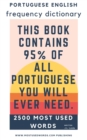 Portuguese English Frequency Dictionary  - Essential Vocabulary - 2.500 Most Used Words - eBook