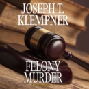 Felony Murder - eAudiobook