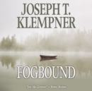 Fogbound - eAudiobook