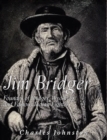Jim Bridger: Founder of Bridger, Wyoming and Famous Indian Fighter - eBook