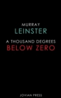 A Thousand Degrees Below Zero - eBook