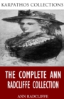 The Complete Ann Radcliffe Collection - eBook