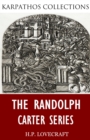 The Randolph Carter Series - eBook