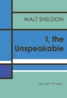 I, the Unspeakable - eBook
