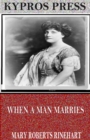 When a Man Marries - eBook