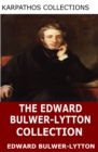 The Edward Bulwer-Lytton Collection - eBook