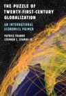 Puzzle of Twenty-First-Century Globalization : An International Economics Primer - eBook