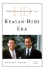 Historical Dictionary of the Reagan-Bush Era - eBook
