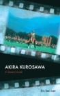 Akira Kurosawa : A Viewer's Guide - eBook