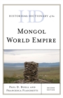 Historical Dictionary of the Mongol World Empire - eBook