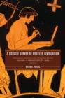 A Concise Survey of Western Civilization : Supremacies and Diversities throughout History - eBook