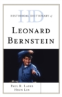 Historical Dictionary of Leonard Bernstein - eBook