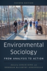 Environmental Sociology : From Analysis to Action - eBook