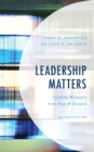 Leadership Matters : Leading Museums in an Age of Discord - eBook