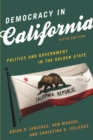 Democracy in California : Politics and Government in the Golden State - eBook