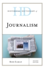 Historical Dictionary of Journalism - eBook