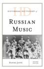 Historical Dictionary of Russian Music - eBook