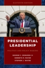 Presidential Leadership : Politics and Policy Making - eBook