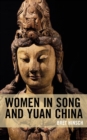 Women in Song and Yuan China - eBook
