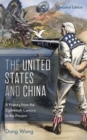 The United States and China : A History from the Eighteenth Century to the Present - eBook