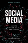 Social Media : How to Engage, Share, and Connect - eBook