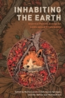 Inhabiting the Earth : Anarchist Political Ecology for Landscapes of Emancipation - eBook