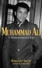 Muhammad Ali : A Humanitarian Life - eBook