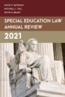 Special Education Law Annual Review 2021 - eBook