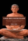 Concise Survey of Western Civilization : Supremacies and Diversities throughout History, Prehistory to 1500 - eBook