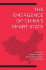 Emergence of China's Smart State - eBook