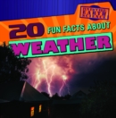 20 Fun Facts About Weather - eBook