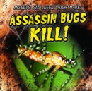 Assassin Bugs Kill! - eBook