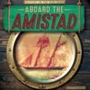 Aboard the Amistad - eBook