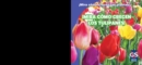 !Mira como crecen los tulipanes! (Watch Tulips Grow) - eBook