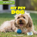 My Pet Dog - eBook
