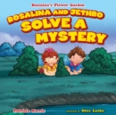 Rosalina and Jethro Solve a Mystery - eBook