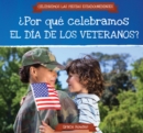 Por que celebramos el Dia de los Veteranos? (Why Do We Celebrate Veterans Day?) - eBook